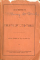Commission to the Five Civilized Tribes Annual Reports of 1894, 1895 and 1896.  Correspondence...